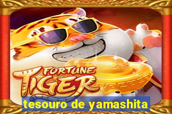 tesouro de yamashita